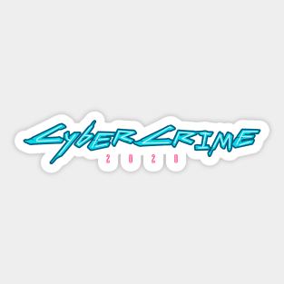 CYBERCRIME CYBERPUNK STYLE DESIGN Sticker